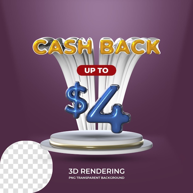 Sale promotion poster template cash back 4 dollar 3d rendering