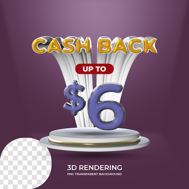 PSD modello di poster di promozione di vendita cash back 6 dollari rendering 3d