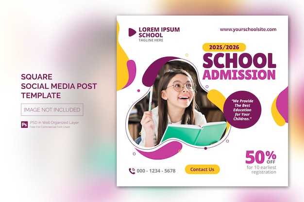 School Admission Education Square Social Media Post Web banner Template