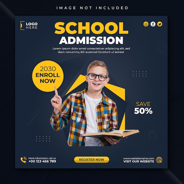 School admission social media post banner or instagram and facebook square flyer template