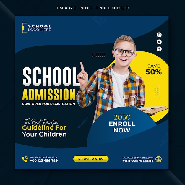 school admission social media post banner or instagram and facebook square flyer template
