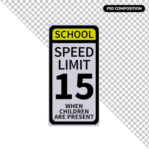 PSD a school speed limit sign that says 