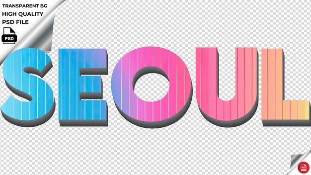 PSD seoul typography rainbow colorful text texture psd transparent