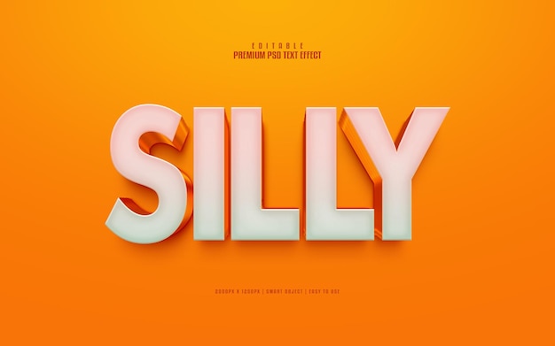 Silly editable premium psd text effect