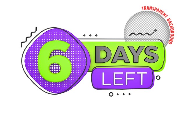 PSD six days left left days countdown banner in 3d sales time count 3d rendering