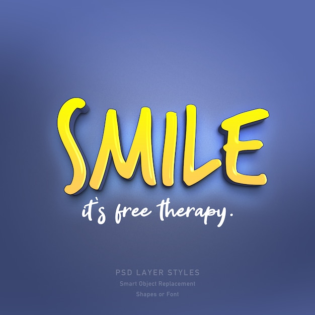 Smile It's Free Therapy Quote 3D Text Style Effect PSD