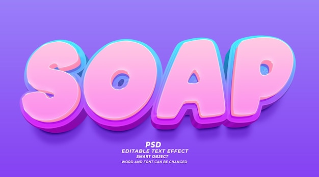 Мыло 3d редактируемый текстовый эффект PSD шаблон для фотошопа