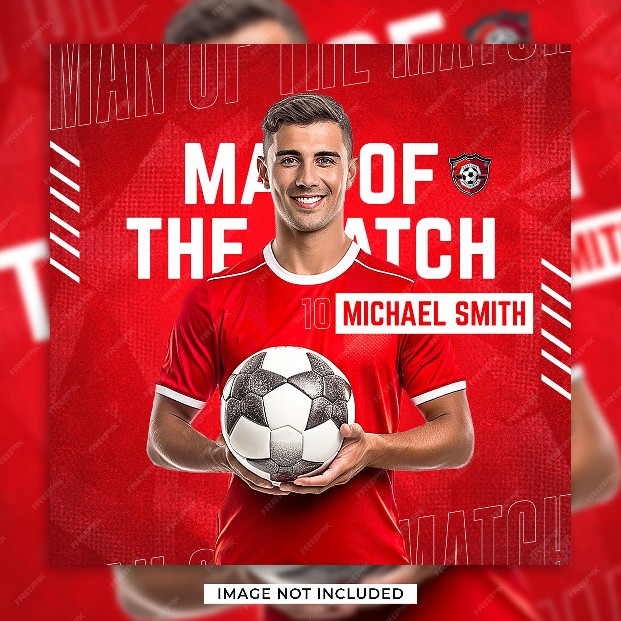 Premium PSD  Soccer man of the match social media flyer banner