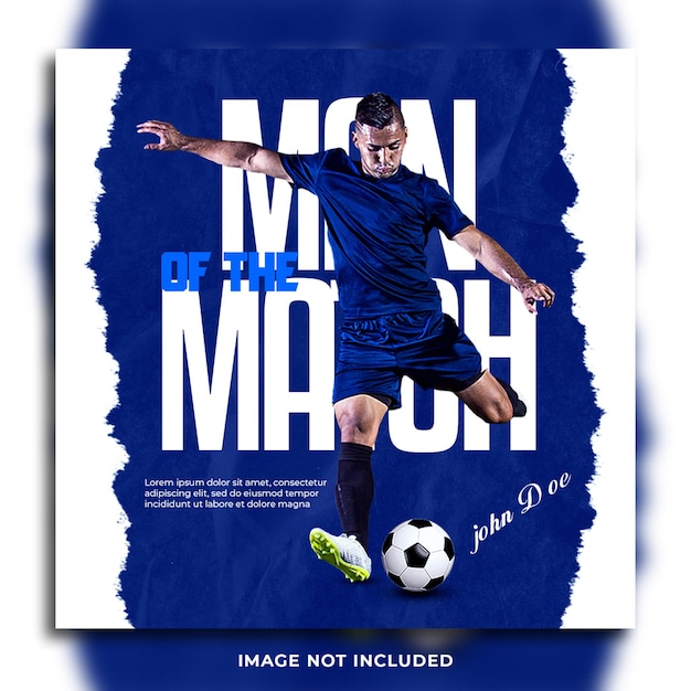 Premium PSD  Soccer man of the match social media flyer banner