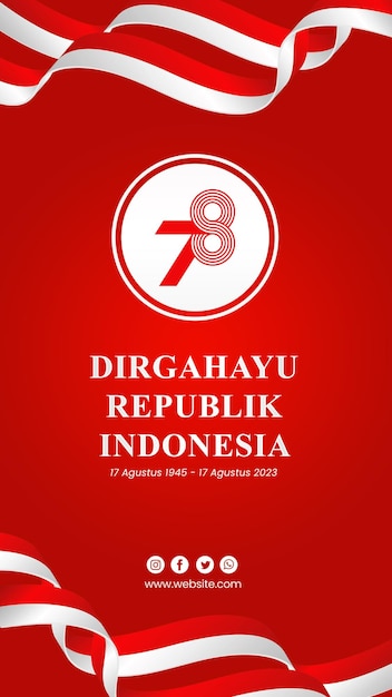 PSD social media story post hut ri ke 78 tahun banner dirgahayu republik indonesia design template