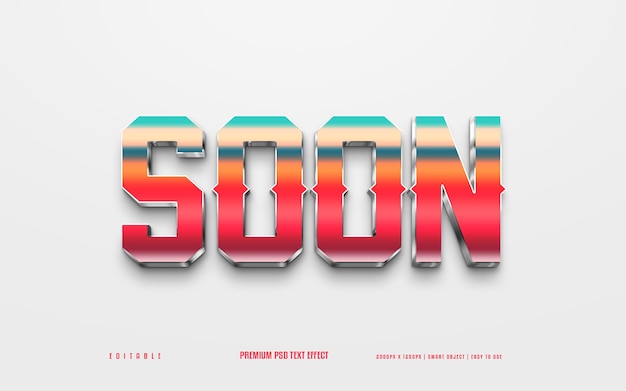 Soon editable premium 3d psd text effect