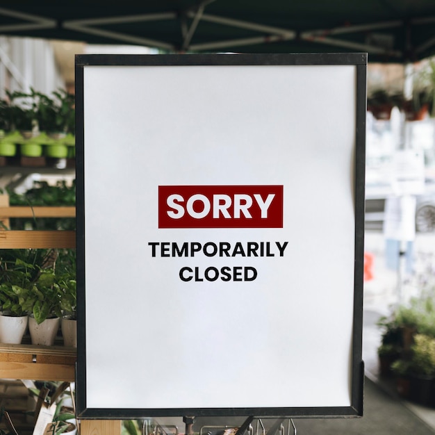 Sorry temporarily closed shop sign mockup