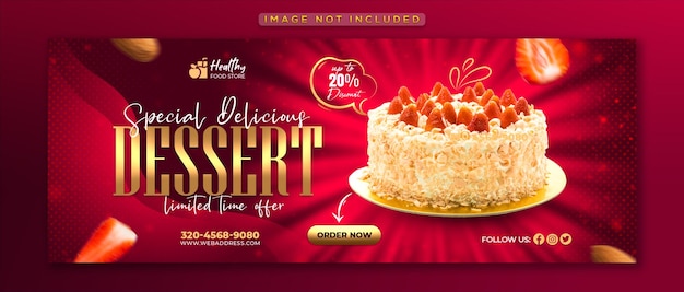 Speciale delizioso dessert social media copertina facebook e modello di banner web premium psd