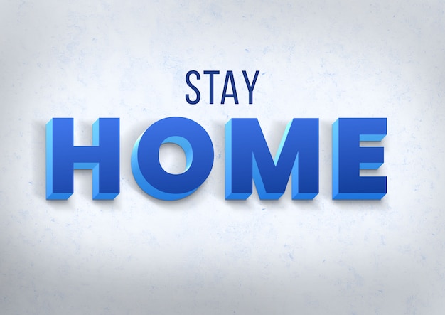 PSD stay home 3d blue text effect