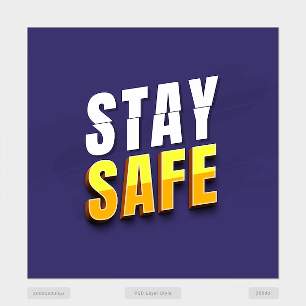 Stay safe 3d text style effect