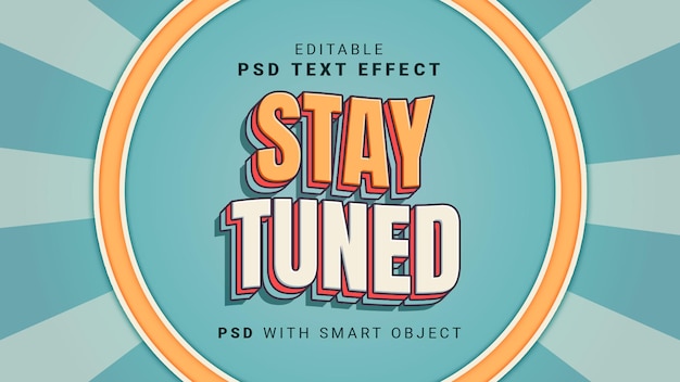 PSD stay tuned text effect