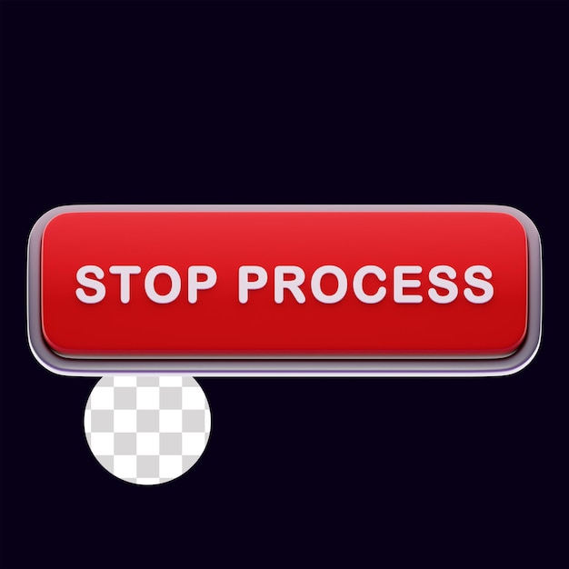 Stop Process Red Button Click Call to Action