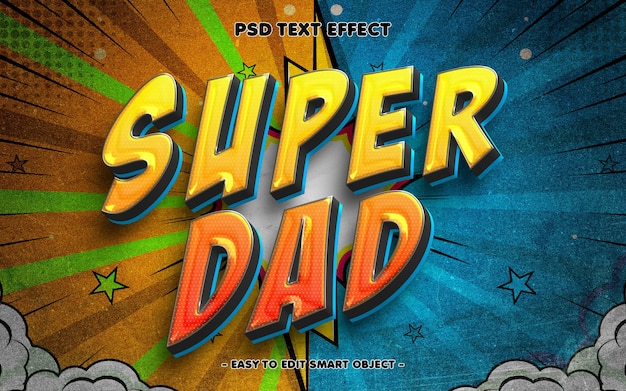 PSD super dad 3d editable text effect