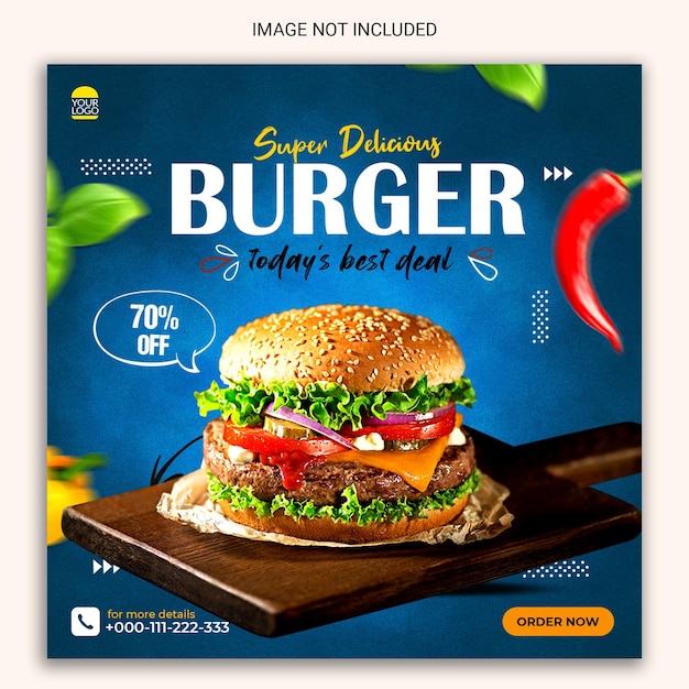 super delicious burger social media post design.