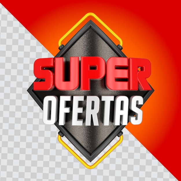 Super Ofertas 3D Sign selo 3d para varejo (Супер предложения в 3D)