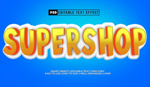 Super shop PSD Editable 3D text Effect