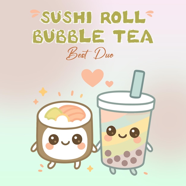 Sushi Roll and Bubble Tea Najlepszy plakat duetu w mediach społecznościowych