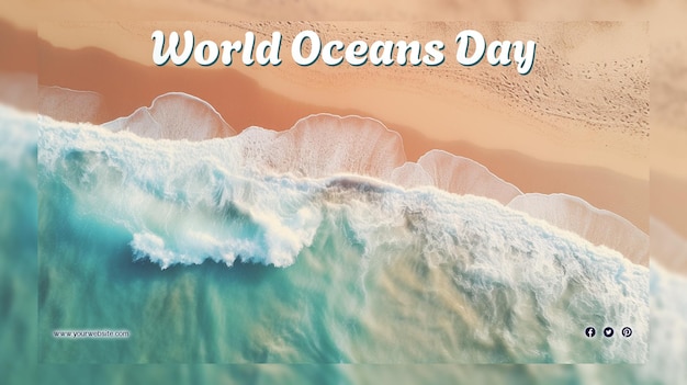 PSD Światowy dzień oceanu dla postów i banerów w mediach społecznościowych