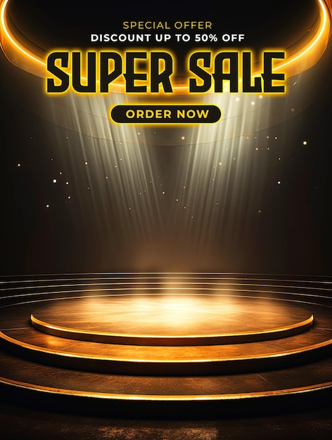 Szablon Plakatu Produktu Super Sale Podium Z Edytowalnym Tekstem I Oświetlonym Okrągłym Podium