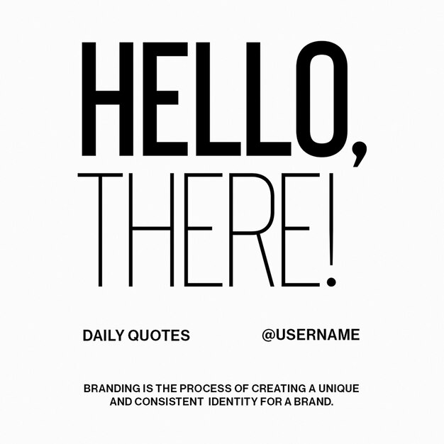 Szablon postów na Instagramie Hello There Daily Quotes