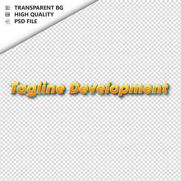 PSD taglinedevelopment fatto da testo arancione con ombra trasparente isolata