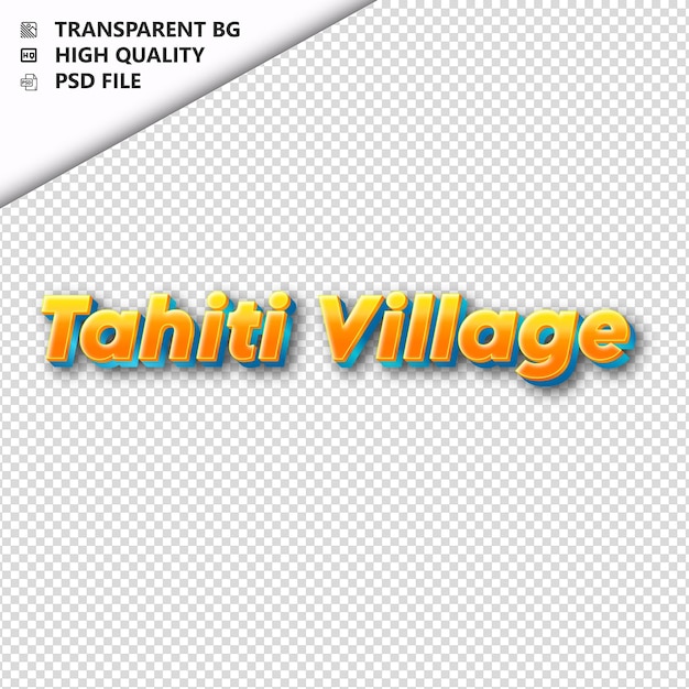 PSD tahitiwillagemade z pomarańczowego tekstu z cieniem przezroczystym izolowanym