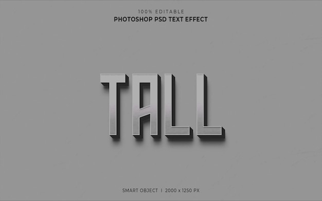 Tall 3d editable psd text effect