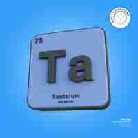 PSD tantalum chemical element periodic table 3d render