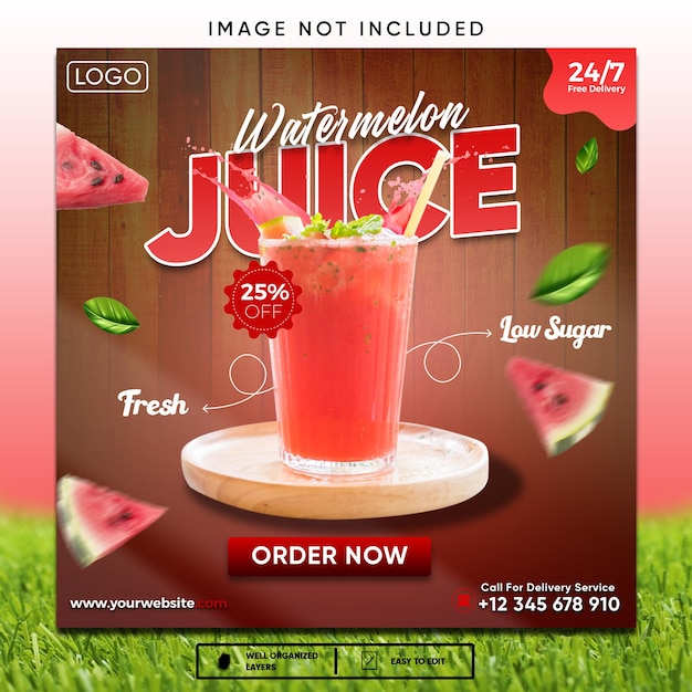 TEMPLATE SOCIAL MEDIA FOR WATERMELON JUICE WITH IMAGE ON IT