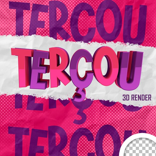 Text 3d render Tercou post for instagram for composition template PSD