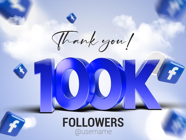 PSD thank you 100k followers on facebook psd