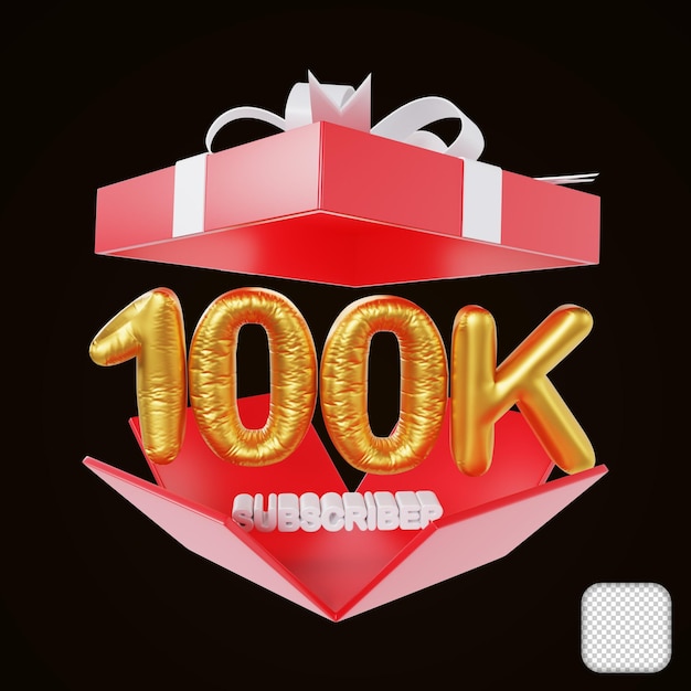 PSD thank you 100k subscriber with open gift box congratulation 3d illustration