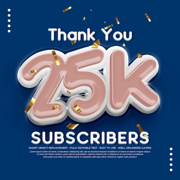 Thank you 25k social followers and subscribers celebration banner with editable 3D text effect