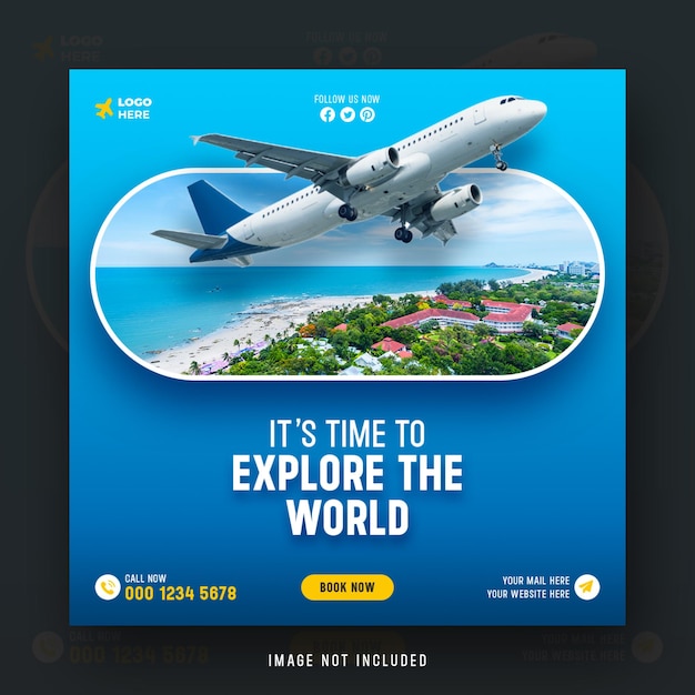 Time to explore the world travel social media post web square flyer design