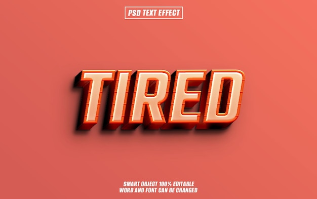 tired text effect font editable typography 3d text