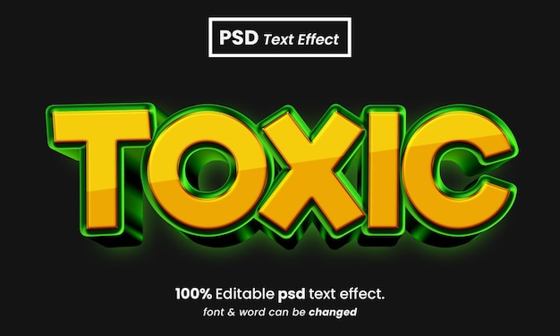 PSD toxic 3d editable text effect