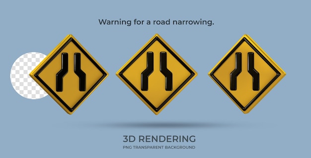 PSD traffic sign warning for a road narrowing 3d rendering transparent background