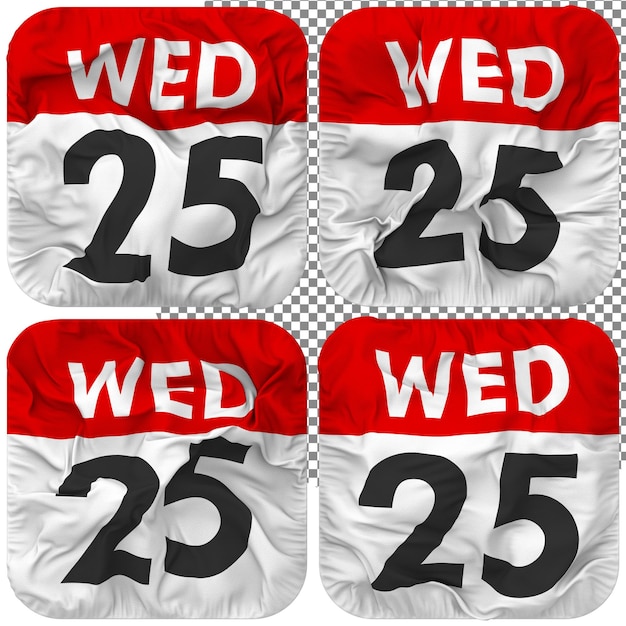 Twenty Fiveth 25th Wednesday Date Calendar Icon Isolated Four Waving Style Bump Texture 3D Rendering