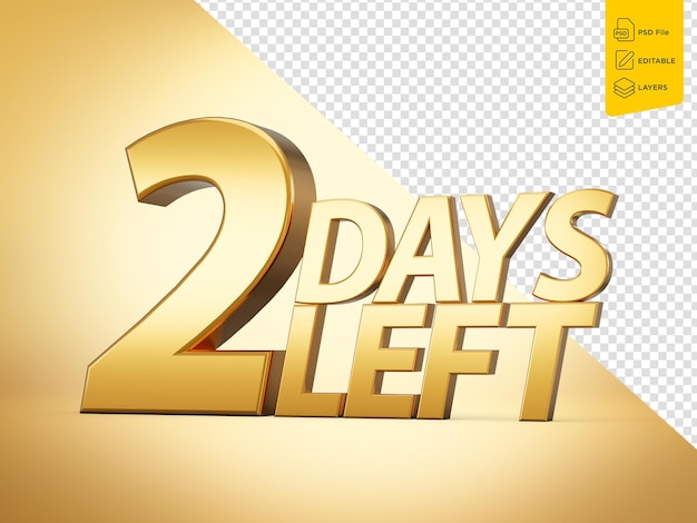 Two Days Left Only 2 Days Left Design Template Countdown Left Days Count Time Sale 3d Illustration