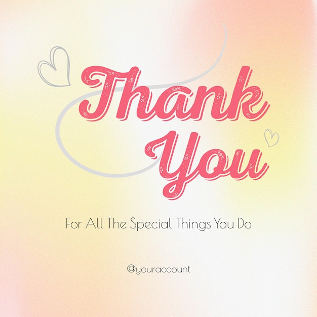 PSD typography thankyou design with gradient background for social media post