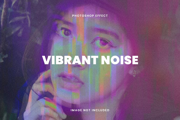 vibrant noise photo effect