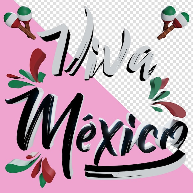 Viva México 15 De Septiembre 3d