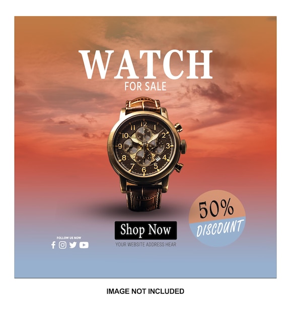 PSD a watch advertises the sale for sale