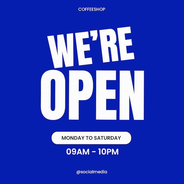 we are open instagram post template psd design layout open shop store