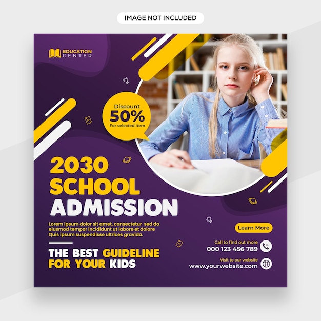 Welcome Back to school new admission or Education School admission social media post template